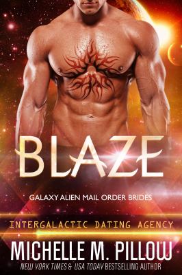 Blaze: A Qurilixen World Novella: Intergalactic Dating Agency (Galaxy Alien Mail Order Brides, #3) cover image cdn