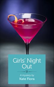 Girls' Night Out : A Mystery cover image cdn