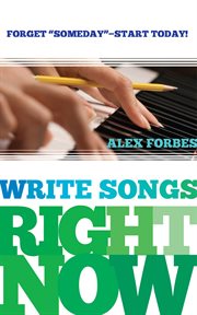 Write Songs Right Now cover image cdn