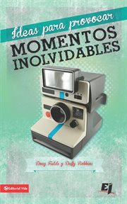 Ideas para provocar momentos inolvidables cover image cdn