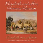 Elizabeth and Her German Garden cover image cdn