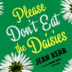 Please Don't Eat the Daisies cover image cdn