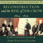 Reconstruction and the Rise of Jim Crow cover image cdn