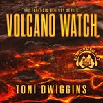 Volcano Watch : Mystery in the Wild cover image cdn