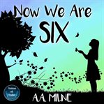 Now We Are Six cover image cdn