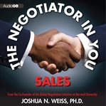 The Negotiator in You: Sales cover image cdn
