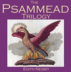 The Psammead Trilogy cover image cdn
