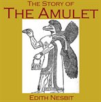 The Story of the Amulet cover image cdn
