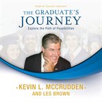 The Graduate's Journey : Explore the Path of Possibilities cover image cdn