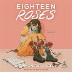 Eighteen Roses cover image cdn