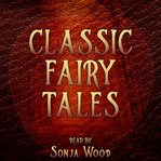 Classic Fairy Tales cover image cdn