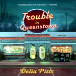 Trouble in Queenstown cover image cdn