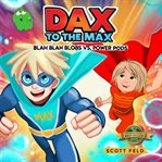 Blah Blah Blobs Vs. Power Pods cover image cdn