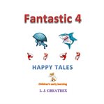 Fantastic 4 Happy Tales cover image cdn