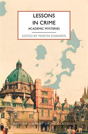 Lessons in Crime: Academic Mysteries cover image cdn