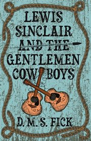 Lewis Sinclair and the Gentlemen Cowboys cover image cdn
