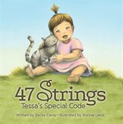 47 Strings : Tessa's Special Code cover image cdn