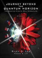 Journey Beyond the Quantum Horizon cover image cdn