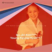 The House Concert Vol. 18: So Jin Kim (Live Recording, 2008) cover image cdn