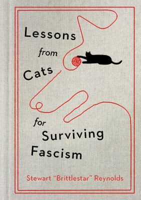Lessons from cats for surviving fascism  cover image cdn