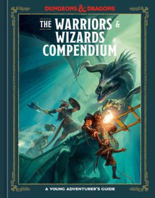 The Warriors & Wizards Compendium : a young adventurer's guide  cover image cdn