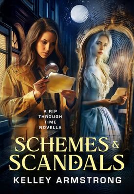 Schemes & scandals : a rip through time novella  cover image cdn