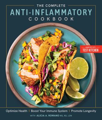 The complete anti-inflammatory cookbook : optimize health, boost your immune system, promote longevity  cover image cdn