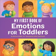 My First Book of Emotions for Toddlers cover image cdn