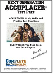 Next Generaion Accuplacer Test Prep : Accuplacer® Exam Study Guide And Practice Test Questions cover image cdn
