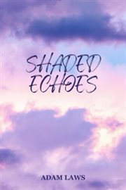 Shaded Echoes cover image cdn