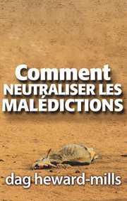 Comment neutraliser les malédictions cover image cdn