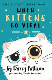 When Kittens Go Viral cover image cdn