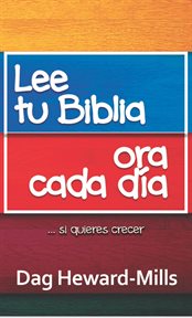 Lee tu Biblia, Ora Cada Día... Si Quieres Crecer cover image cdn