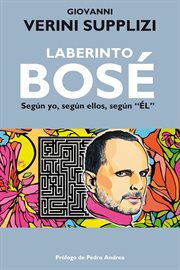 Laberinto Bosé - Según yo, según ellos, según "ÉL" cover image cdn