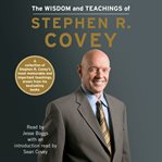 The Wisdom and Teachings of Stephen R. Covey cover image cdn