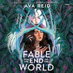 Fable for the End of the World cover image cdn