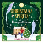 Christmas Spirits at Honeywell House cover image cdn