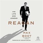 Reagan : His Life and Legend cover image cdn