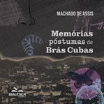 Memórias Póstumas De Brás Cubas cover image cdn