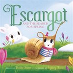 Escargot and the Search for Spring cover image cdn