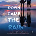Down Came the Rain cover image cdn