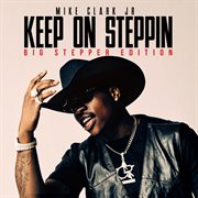Keep On Steppin: Big Stepper Edition cover image cdn