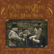 Heather Berry & Tony Mabe Show cover image cdn
