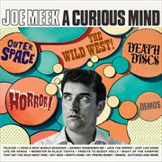 Joe Meek: A Curious Mind cover image cdn