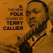 The New Folk Sound Of Terry Callier cover image cdn