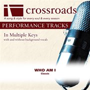 Who Am I (Made Popular By The Happy Goodmans) (Performance Track) cover image cdn