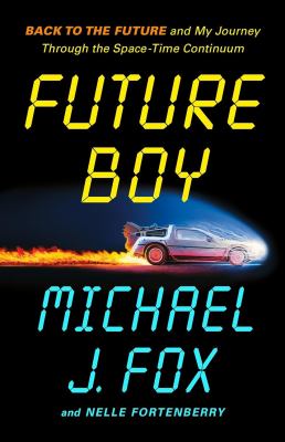 Future boy Back to the Future and my journey through the space-time continuum  cover image cdn