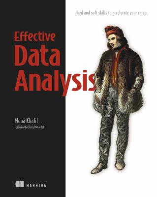 Effective data analysis : hard and soft skills to accelerate your career  cover image cdn