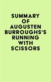 Summary of Augusten Burroughs's Running With Scissors cover image cdn