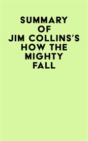 Summary of Jim Collins's How the Mighty Fall cover image cdn